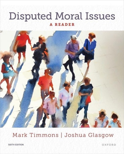 Disputed Moral Issues A Reader