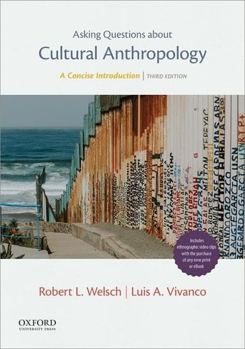 Asking Questions about Cultural Anthropology A Concise Introduction