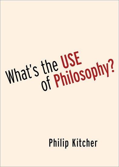 Whats the Use of Philosophy?