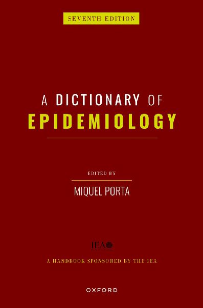 A Dictionary of Epidemiology