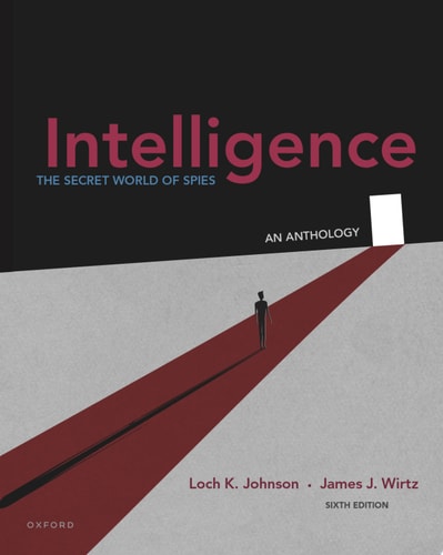 Intelligence The Secret World of Spies, an Anthology