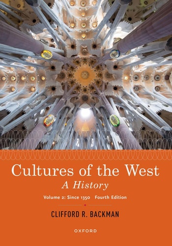 Cultures of the West A History, Volume 2: Since 1350