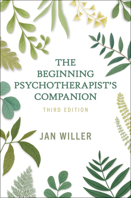 The Beginning Psychotherapists Companion
