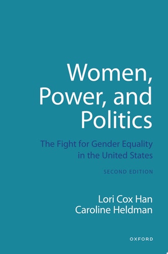 Women, Power, and Politics The Fight for Gender Equality in the United States