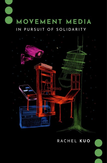 Movement Media: In Pursuit of Solidarity
