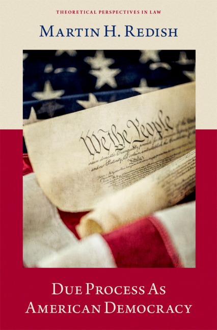 Due Process as American Democracy