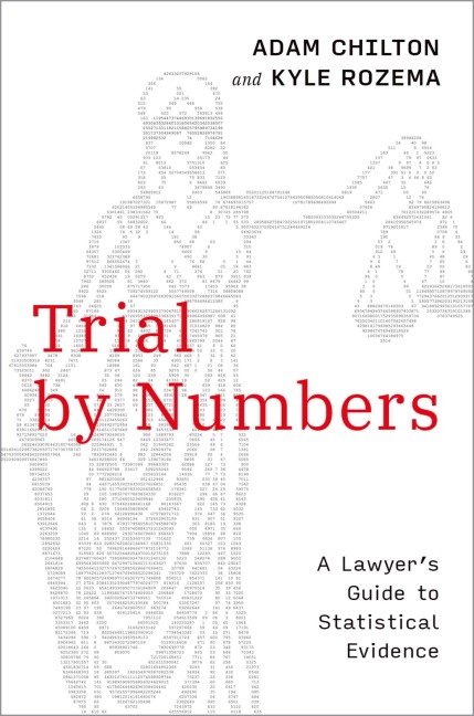 Trial by Numbers: A Lawyers Guide to Statistical Evidence