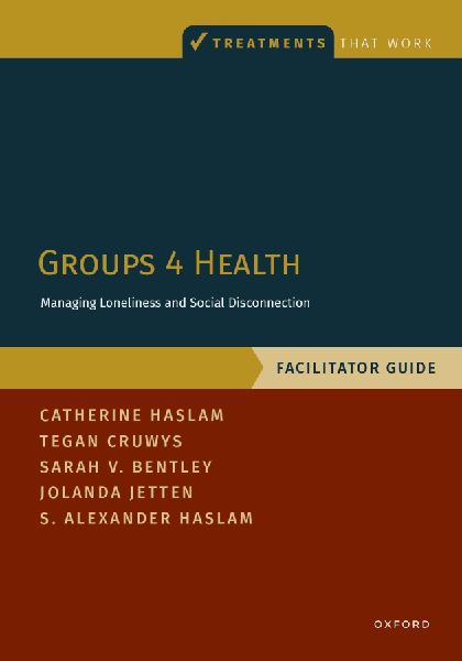 Groups 4 Health: Managing Loneliness and Social Disconnection, Facilitator Guide