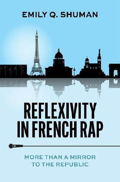 Reflexivity in French Rap: More Than a Mirror to the Republic