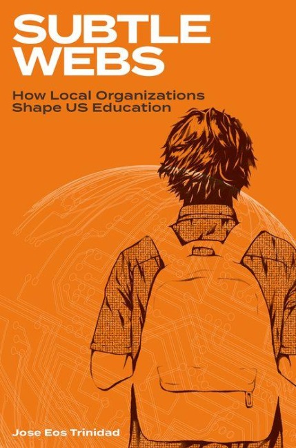 Subtle Webs: How Local Organizations Shape Us Education