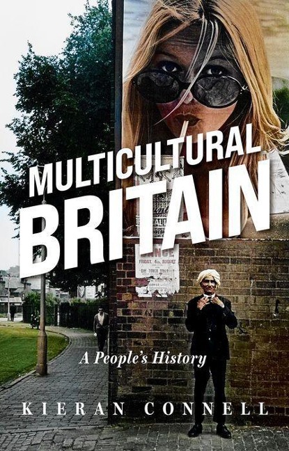 Multicultural Britain: A People's History