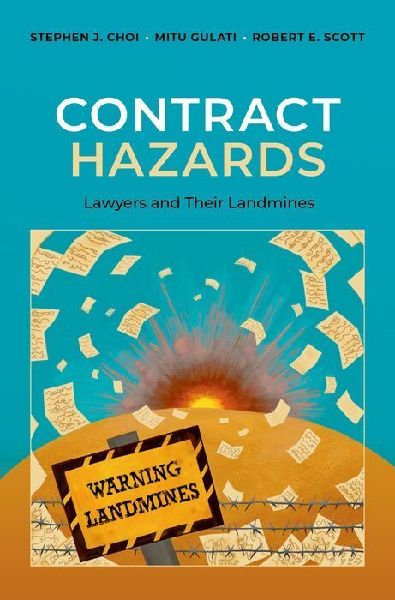 Contract Hazards: Lawyers and Their Landmines