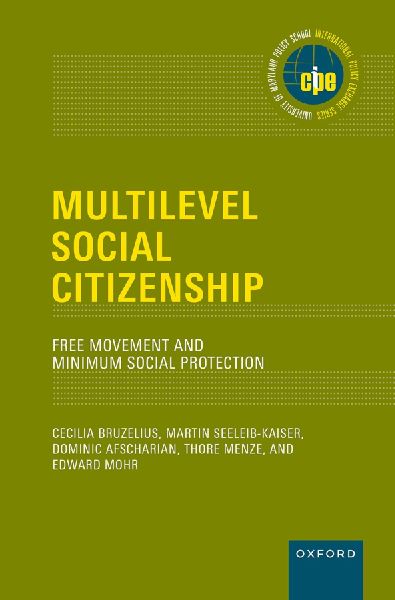 Multilevel Social Citizenship: Free Movement and Minimum Social Protection