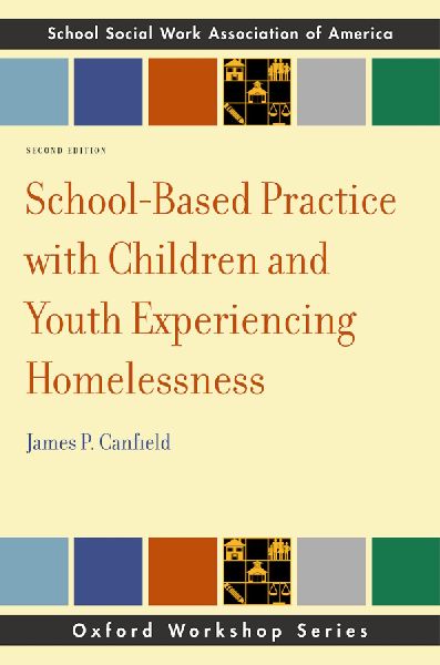 School-Based Practice with Children and Youth Experiencing Homelessness