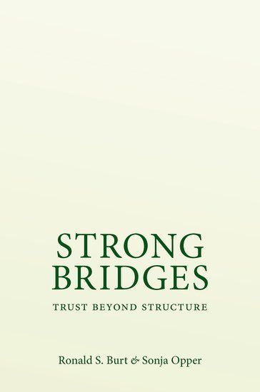 Strong Bridges: Trust Beyond Structure