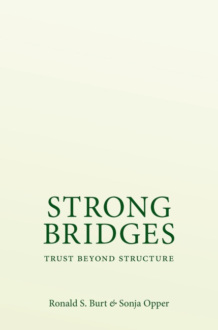 Strong Bridges: Trust Beyond Structure