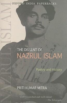 The Dissent of Nazrul Islam: Poetry and History