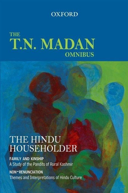 The Hindu Householder: The T.N. Madan Omnibus