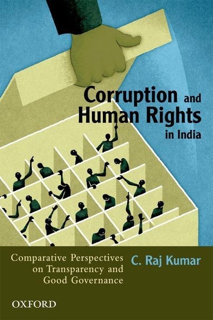 Corruption and Human Rights in India: Comparative Perspectives on Transparency and Good Governance