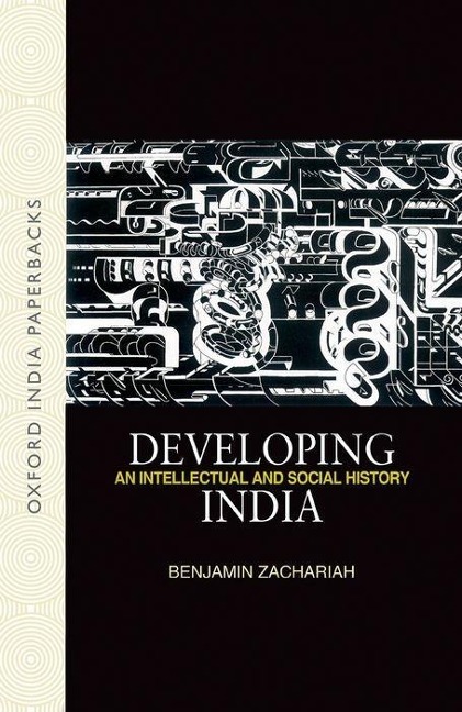 Developing India: An Intellectual and Social History, c. 1930-50