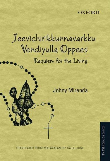 Jeevichirikkunnavarkku Vendiyulla Oppees: Requiem for the Living
