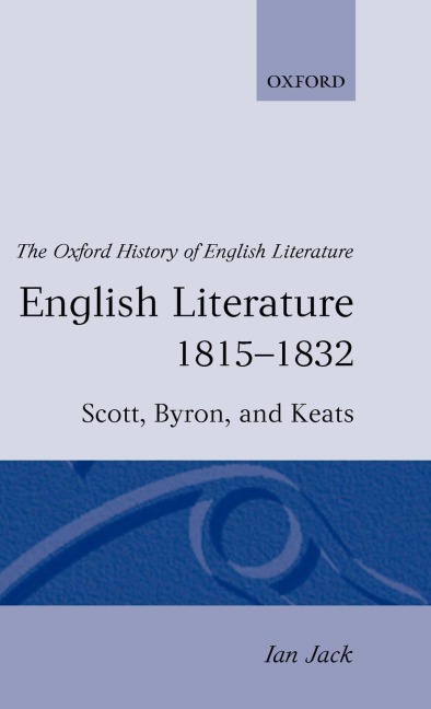 English Literature 1815-1832: Scott, Byron, and Keats