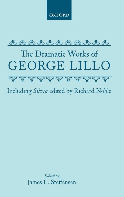DRAMATIC WORKS LILLO OET C