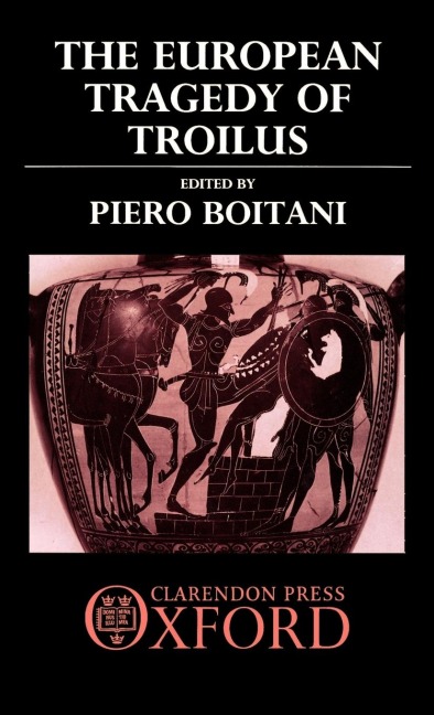 The European Tragedy of Troilus
