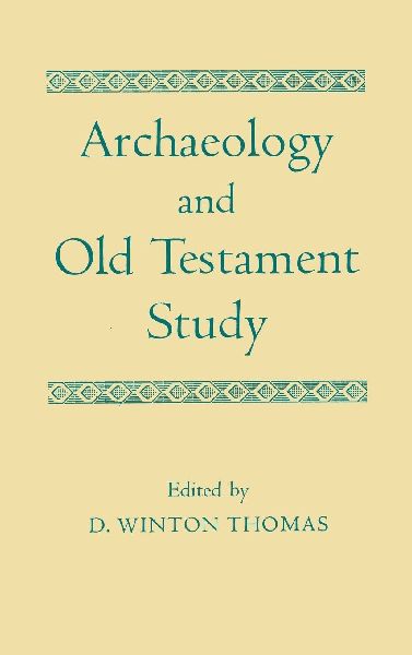 ARCHAEOLOGY & OLD TESTAM C