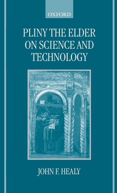 Pliny the Elder on Science and Technology