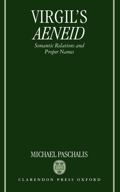 Virgils Aeneid: Semantic Relations and Proper Names