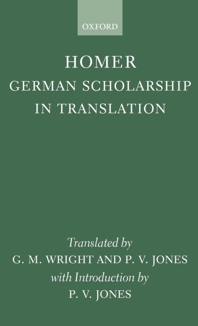 Homer: German Scholarship in Translation