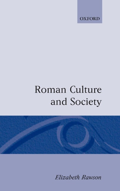 Roman Culture and Society: Collected Papers