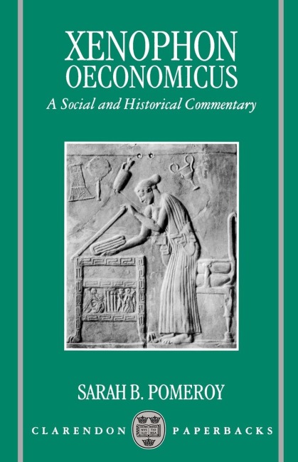 Oeconomicus: A Social and Historical Commentary