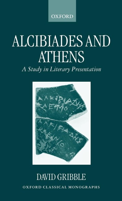 Alcibiades and Athens: A Study in Literary Presentation
