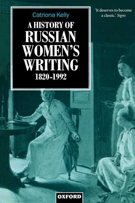 A History of Russian Womens Writing 1820-1992