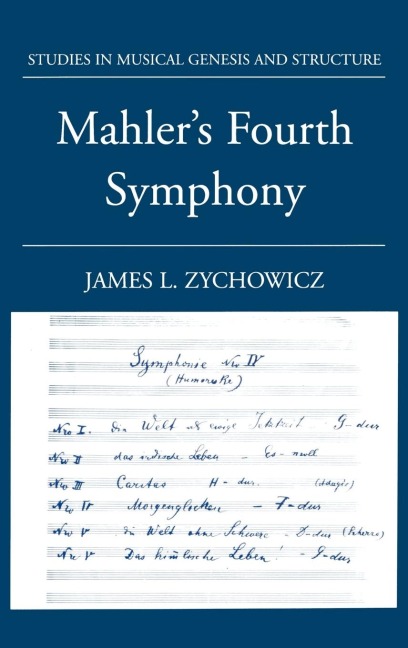 Mahlers Fourth Symphony