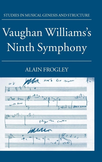 Vaughan Williamss Ninth Symphony