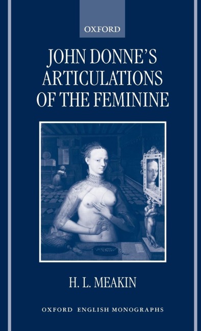 John Donnes Articulations of the Feminine