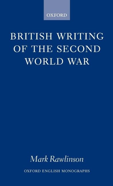 British Writing of the Second World War