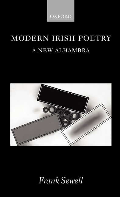 Modern Irish Poetry: A New Alhambra