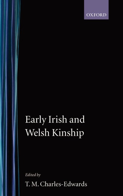 Early Irish and Welsh Kinship