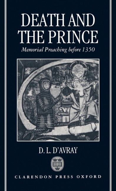 Death and the Prince: Memorial Preaching Before 1350