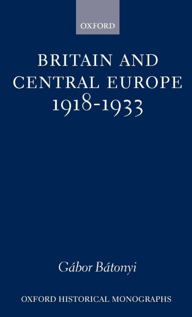 Britain and Central Europe, 1918-1933