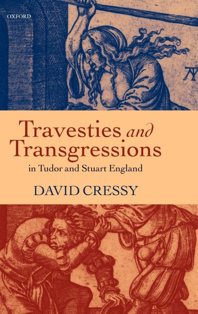Agnes Bowkers Cat: Travesties and Transgressions in Tudor and Stuart England