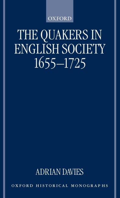 The Quakers in English Society, 1655-1725