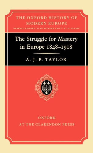 Struggle for Mastery in Europe, 1848-191