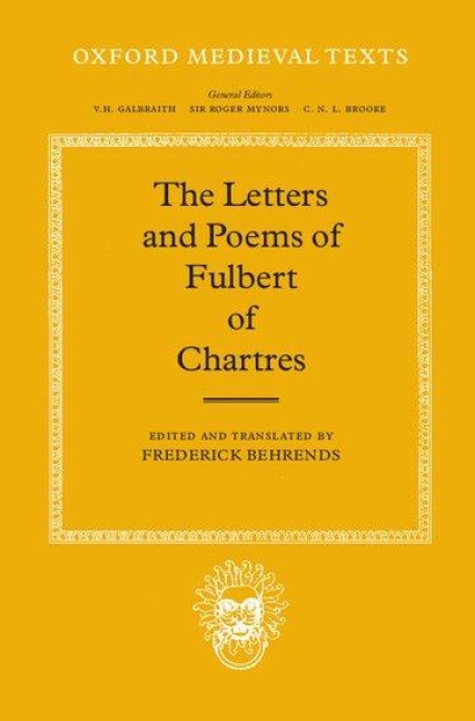The Letters and Poems of Fulbert of Chartres