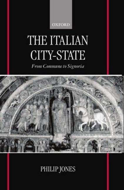 The Italian City-State (from Commune to Signoria)