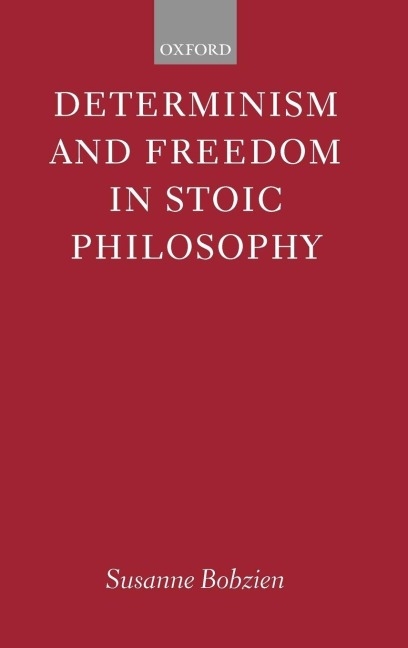 Determinism and Freedom in Stoic Philosophy